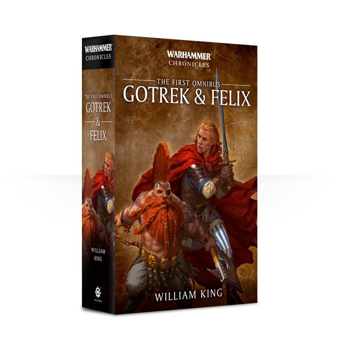 Gotrek and Felix: The First Omnibus (Paperback) - The First Omnibus" by William King.