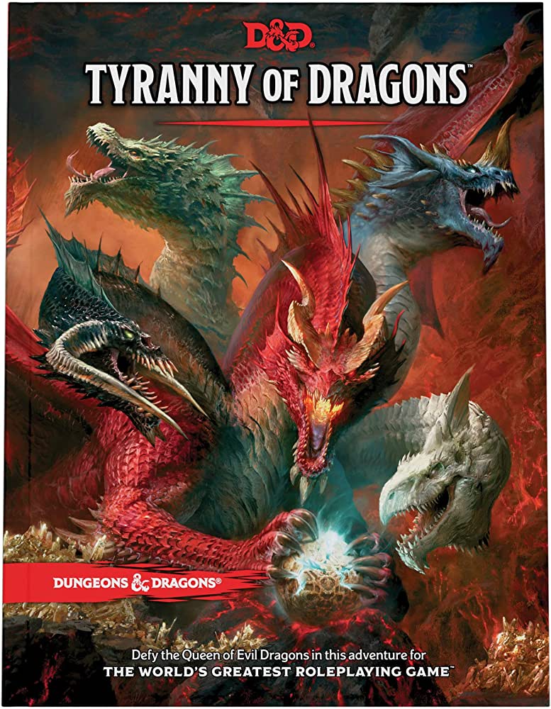 D&D 5E: Tyranny of Dragons - Dungeons & Dragons Tyranny of Dragons game book cover featuring five colorful dragons breathing fire and smoke against a.