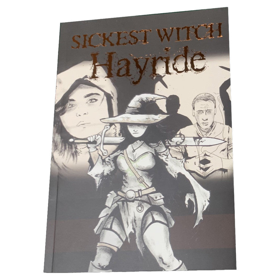 Sickest Witch: Hayride Adventure Zine (PREORDER) - Gray-toned zine cover titled "Sickest Witch Hayride" featuring a witch in a hat and armor holding a staff, with grayscale.