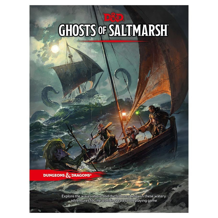 D&D 5E: Ghosts of Saltmarsh - D&D Ghosts of Saltmarsh book cover with pirates in a boat battling sea creatures at night.