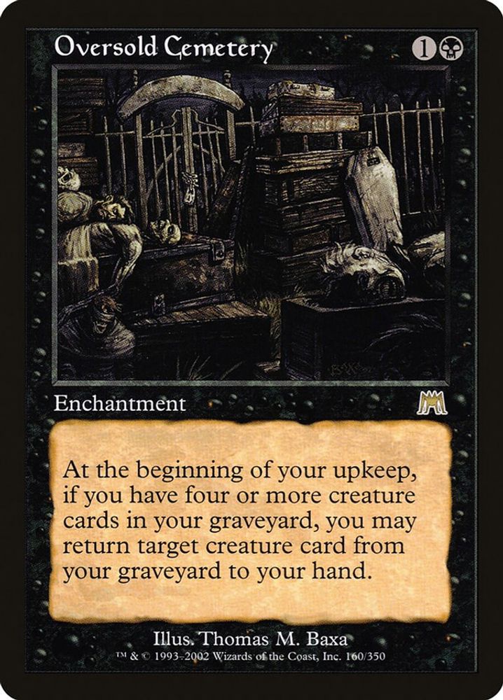 Oversold Cemetery · 160 · Onslaught · Non-foil