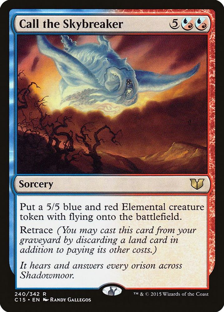 Call the Skybreaker · 240 · C15 · Non-foil