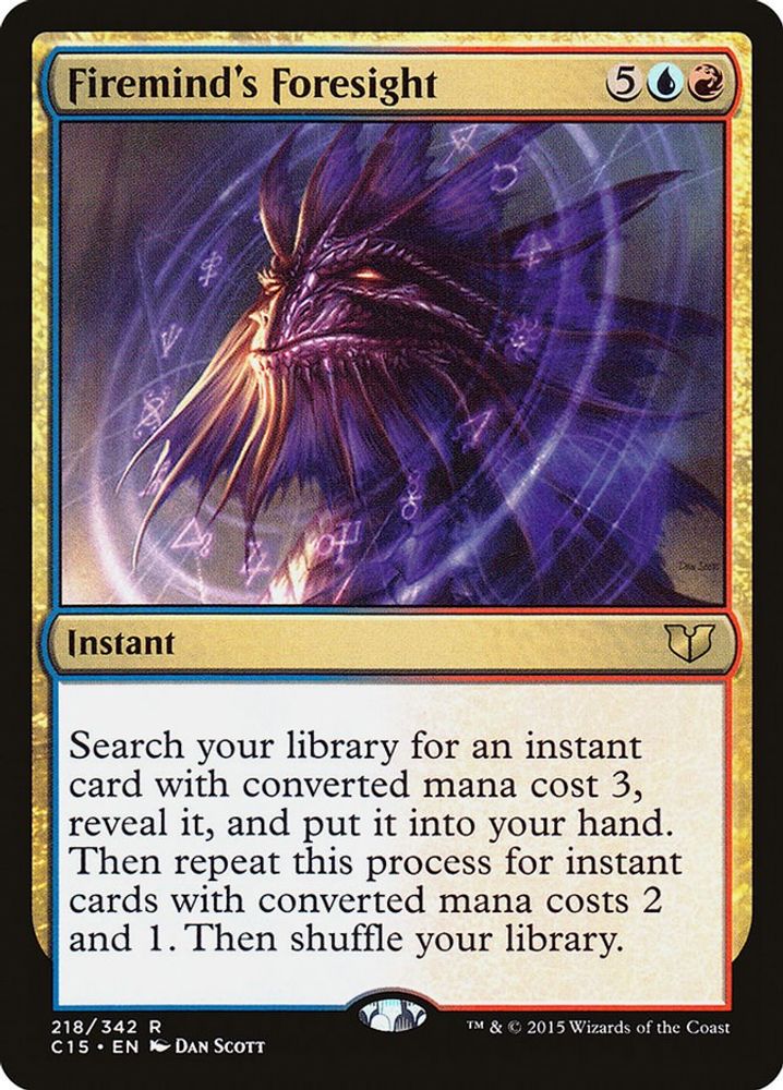 Firemind's Foresight · 218 · C15 · Non-foil