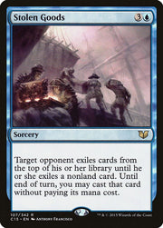 Stolen Goods · 107 · C15 · Non-foil