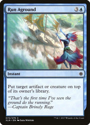Run Aground · 72 · XLN · Non-foil