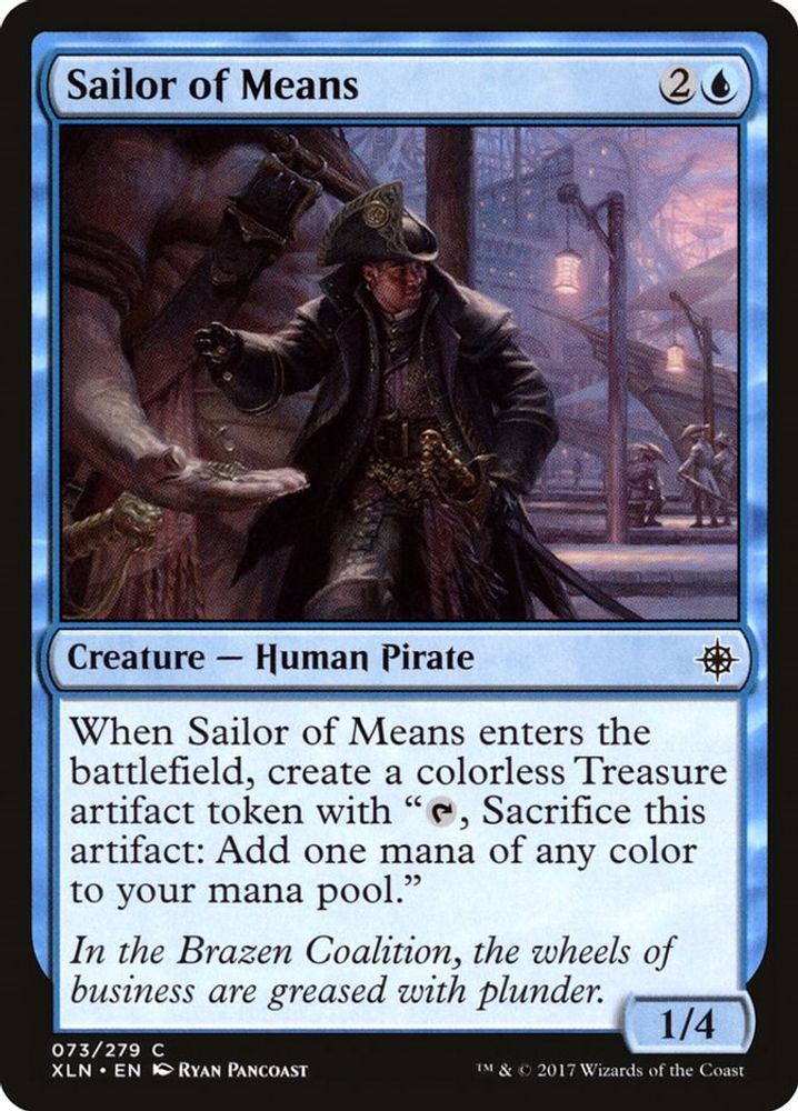 Sailor of Means · 73 · XLN · Non-foil