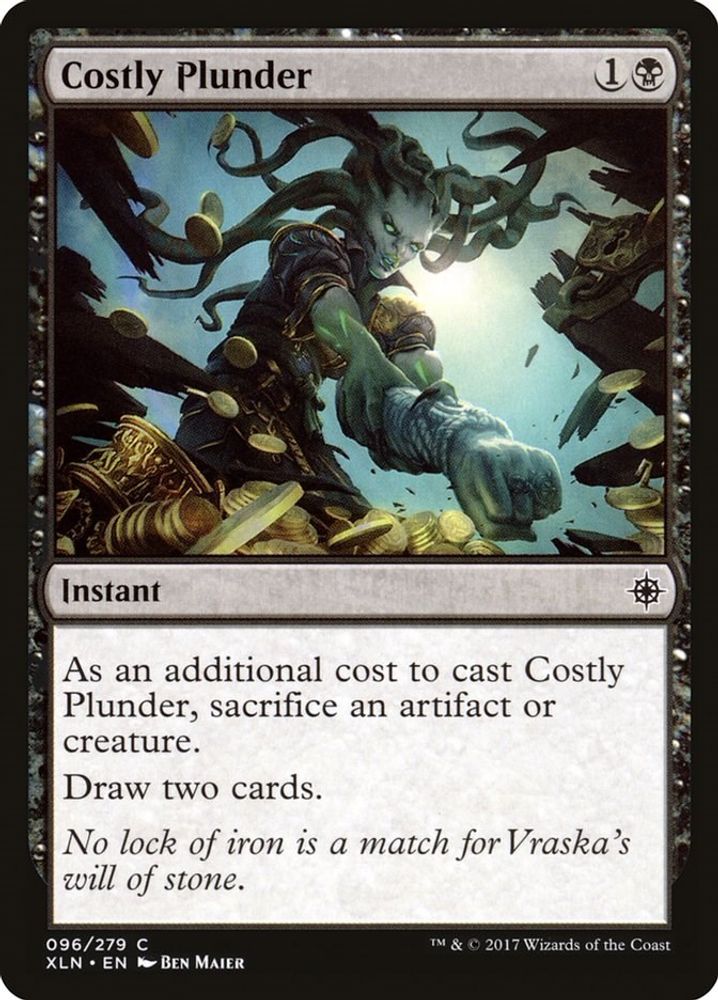 Costly Plunder · 96 · XLN · Non-foil