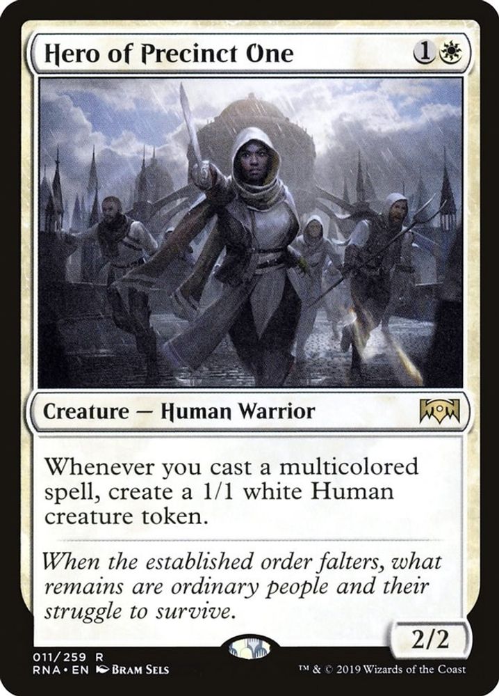 Hero of Precinct One · 11 · RNA · Non-foil