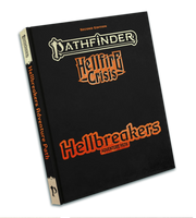 Pathfinder 2E: Hellbreakers Adventure Path, Special Edition - Black hardcover RPG book titled Pathfinder Hellfire Crisis Hellbreakers Adventure Path with orange and white lettering.