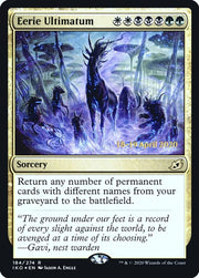 Eerie Ultimatum · 184 · Prerelease Cards · Foil
