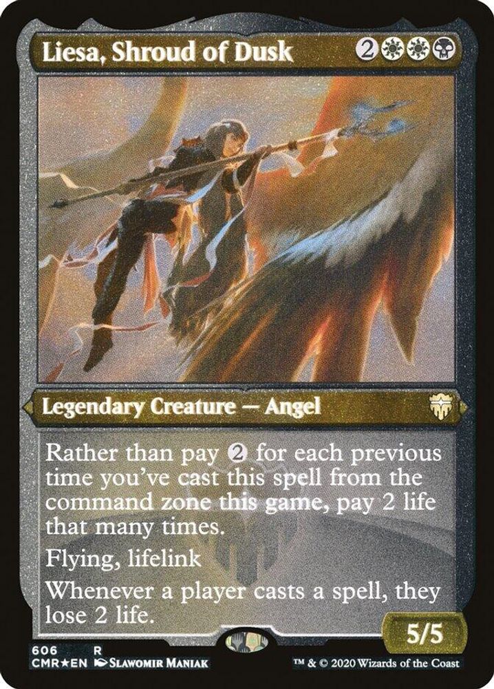 Liesa, Shroud of Dusk · 606 · CMR · Etched Foil