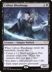 Callous Bloodmage · 66 · STX · Non-foil