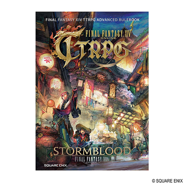 Final Fantasy XIV TTRPG: Advanced Rulebook - Stormblood (PREORDER) - Colorful fantasy RPG rulebook cover featuring armored characters in a bustling, detailed cityscape with glowing lanterns and