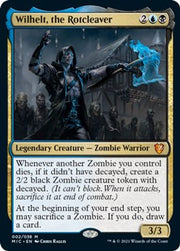 Wilhelt, the Rotcleaver · 2 · Commander: Innistrad: Midnight Hunt · Foil