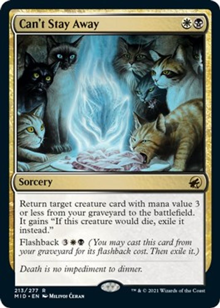 Can't Stay Away · 213 · Innistrad: Midnight Hunt · Non-foil