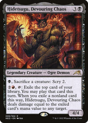 Hidetsugu, Devouring Chaos · 99 · Kamigawa: Neon Dynasty · Non-foil