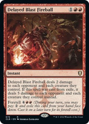 Delayed Blast Fireball · 676 · CLB · Non-foil