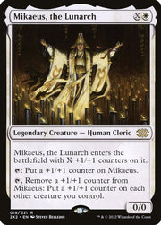 Mikaeus, the Lunarch · 18 · 2X2 · Non-foil