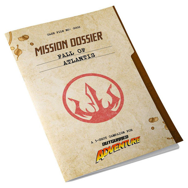 Outgunned: Fall Of Atlantis Mission Dossier - Beige RPG mission dossier with red trident emblem, titled "Mission Dossier Fall of Atlantis".
