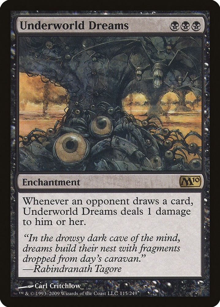 Underworld Dreams · 115 · Magic 2010 (M10) · Non-foil