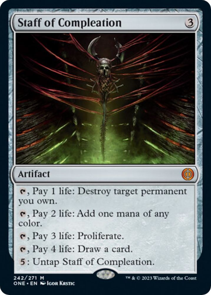 Staff of Compleation · 242 · Phyrexia: All Will Be One · Non-foil