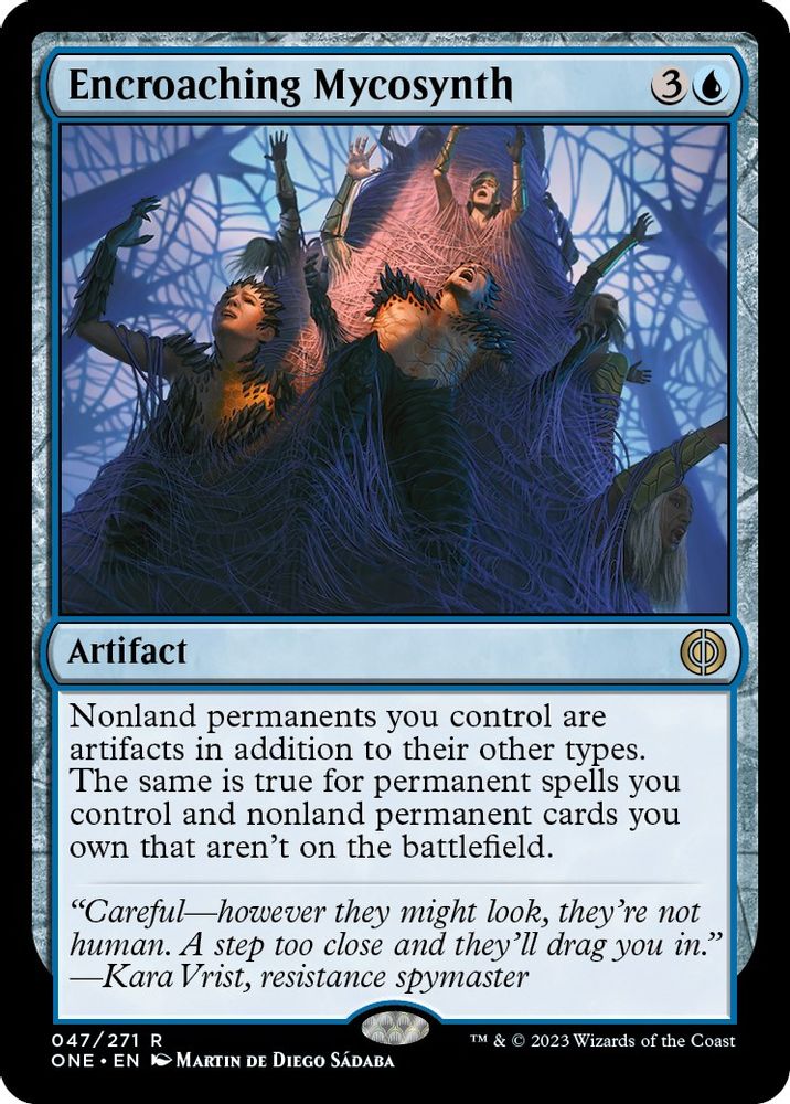 Encroaching Mycosynth · 47 · Phyrexia: All Will Be One · Non-foil