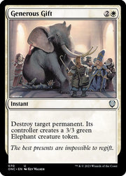 Generous Gift · 70 · Commander: Phyrexia: All Will Be One · Non-foil