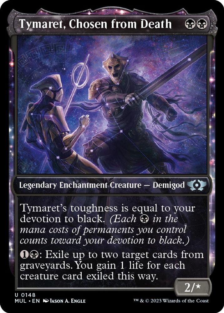 Tymaret, Chosen from Death · 148 · March of the Machine: Multiverse Legends · Halo Foil