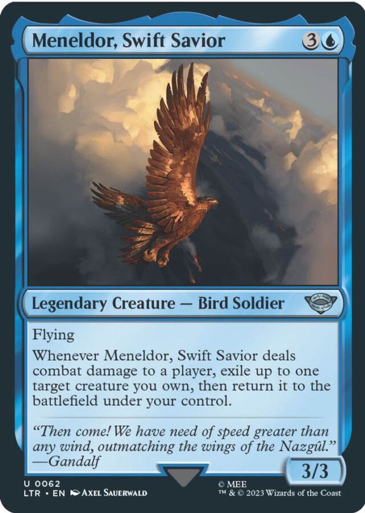 Meneldor, Swift Savior · 62 · LTR · Non-foil