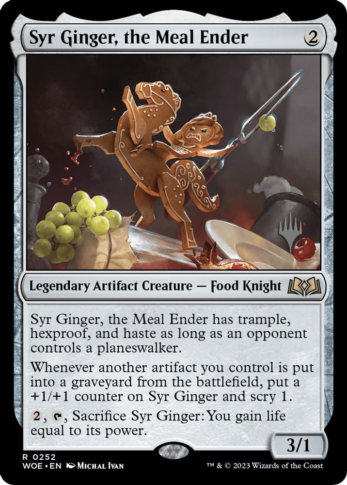 Syr Ginger, the Meal Ender · 252 · PWOE · Foil