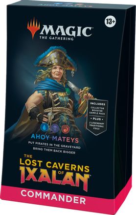 Magic: The Gathering: The Lost Caverns of Ixalan Commander Deck - Ahoy Mateys - The Gathering Commander deck box featuring a pirate-themed character in blue and gold armor, with bold black and red color.