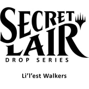 Secret Lair Drop: Li'l'est Walkers - Non-Foil Edition - Li'l'est Walkers logo with stylized text and Magic: The Gathering emblem.