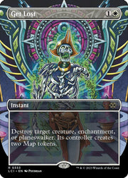 Get Lost (Borderless) · 333 · The Lost Caverns of Ixalan · Non-foil