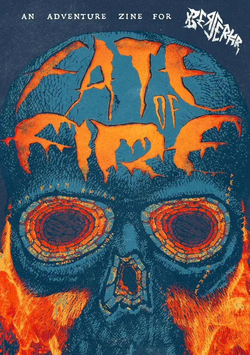 Berserkr: Fate of Fire (PREORDER) - Dark blue skull with fiery orange eyes and flames forming the text "Fate of Fire" on the forehead against a navy blue.