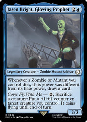 Jason Bright, Glowing Prophet · 32 · PIP · Non-foil
