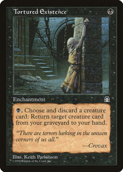 Tortured Existence · Stronghold · Non-foil