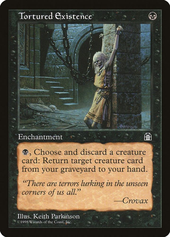 Tortured Existence · Stronghold · Non-foil
