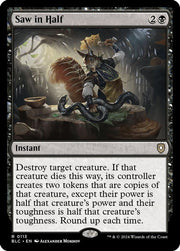Saw in Half · 113 · Commander: Bloomburrow · Non-foil