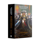 Horus Rising (Hardback) (PREORDER) - Hardback Warhammer book Horus Rising with dark cover art featuring armored warrior wielding glowing sword.