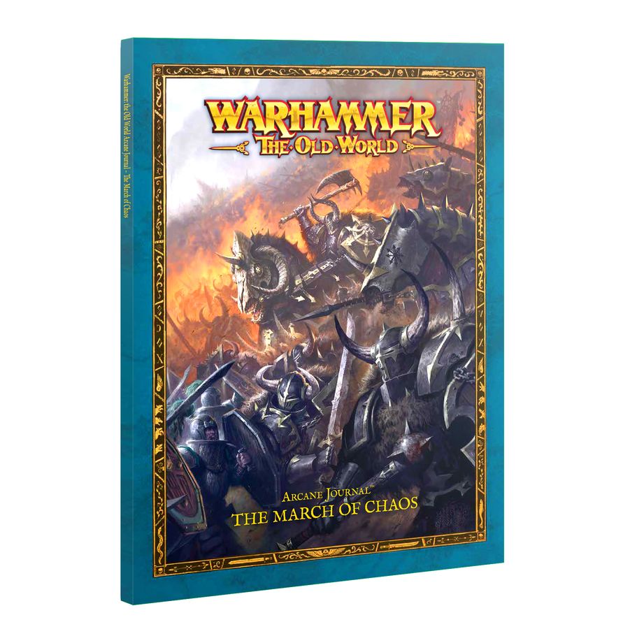 Warhammer: The Old World - Arcane Journal - The March of Chaos - The Old World title on cover.