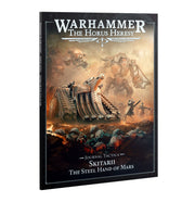 Warhammer: The Horus Heresy - Journal Tactica - Skitarii: The Steel Hand of Mars - Hardcover Warhammer Horus Heresy book with sci-fi battlefield art and armored Skitarii warriors on cover.