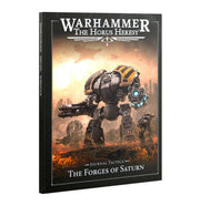 Warhammer: The Horus Heresy - The Forges of Saturn Journal Tactica - Hardcover book with dark sci-fi cover art featuring a large armored mech with glowing blue eye on fiery battlefield.