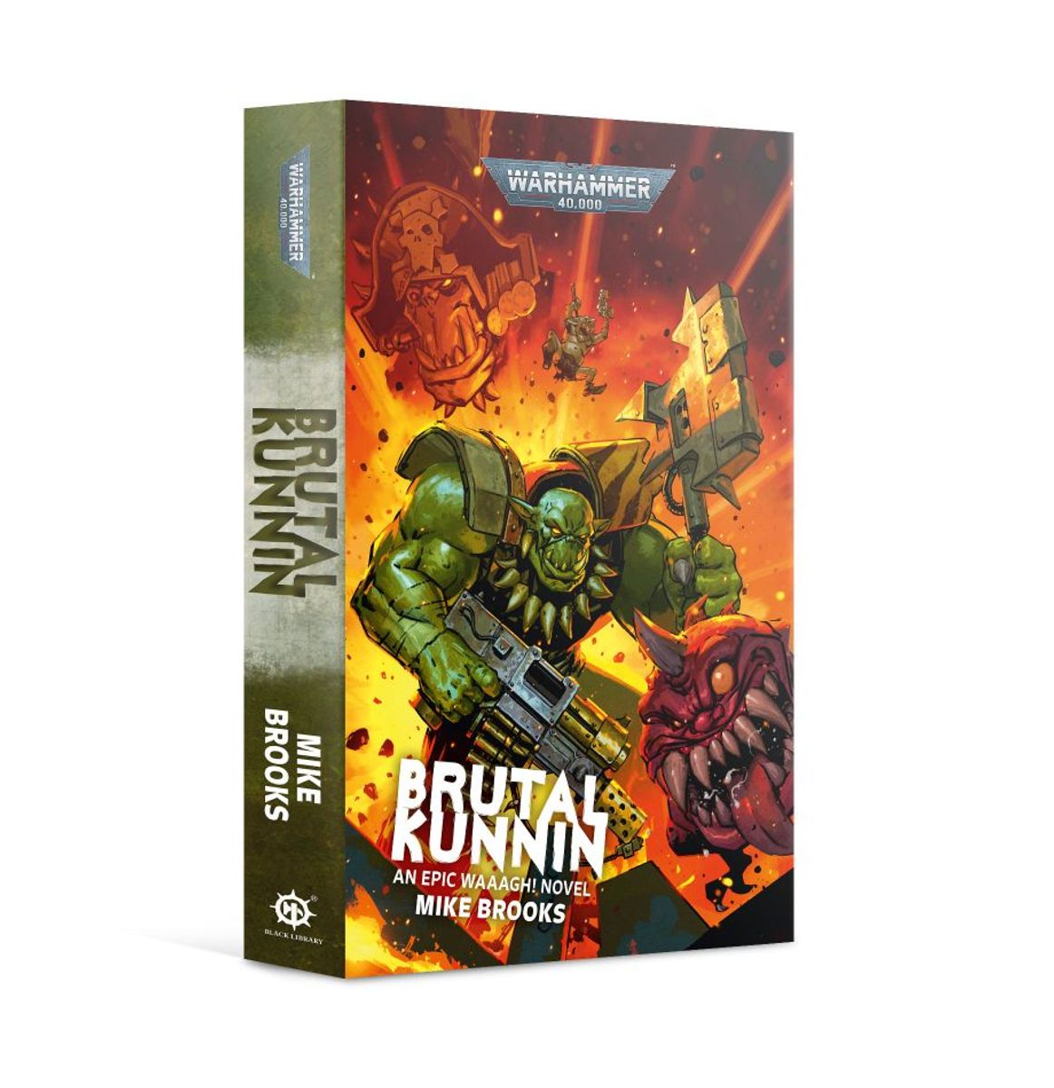 Brutal Kunnin (Paperback) - Paperback book titled Brutal Kunnin with Warhammer branding, featuring a green armored warrior wielding weapons amid fiery.