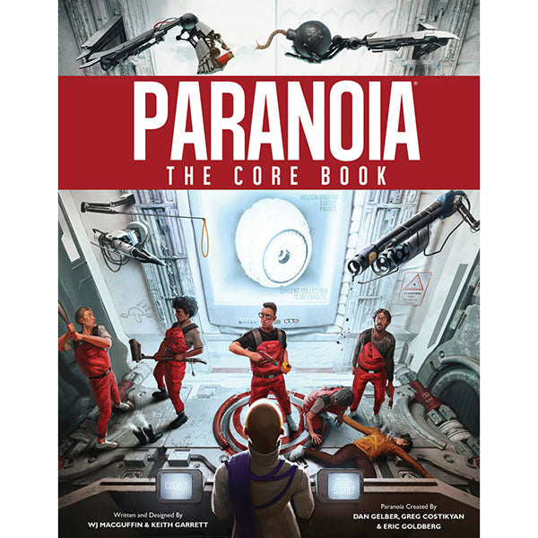 Paranoia RPG: Core Book - Paranoia RPG core book cover showing futuristic room with six people in red jumpsuits and robotic arms above, bold red and.