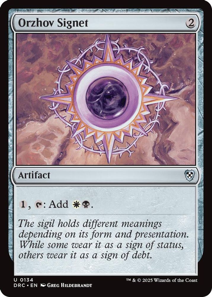 Orzhov Signet · 134 · DRC · Non-foil