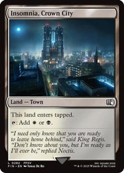 Insomnia, Crown City · 282 · FIN · Non-foil