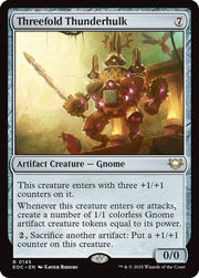 Threefold Thunderhulk · 145 · EOC · Non-foil
