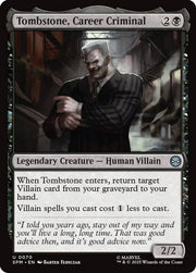 Tombstone, Career Criminal · 70 · SPM · Foil