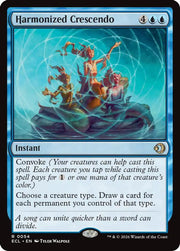 Harmonized Crescendo · 54 · Lorwyn Eclipsed · Non-foil