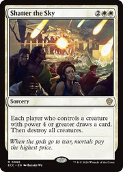 Shatter the Sky · 66 · Commander: Lorwyn Eclipsed · Non-foil